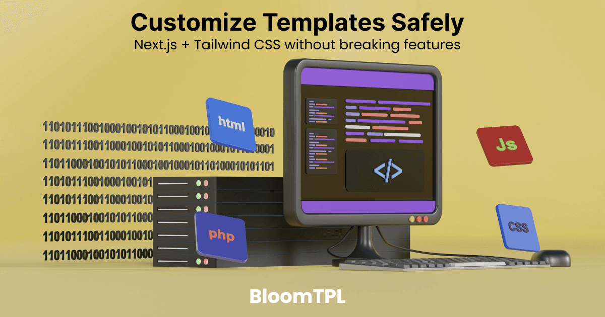 How to Customize Next.js Templates Without Breaking Core Features